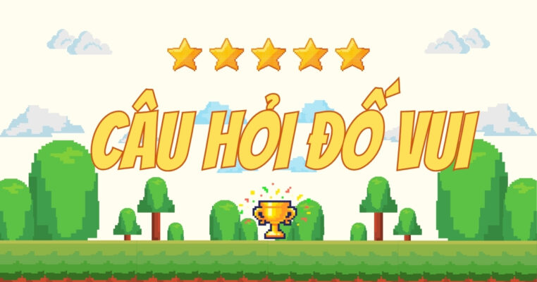 Câu hỏi đố vui