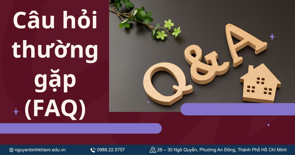 Câu hỏi thường gặp (FAQ)