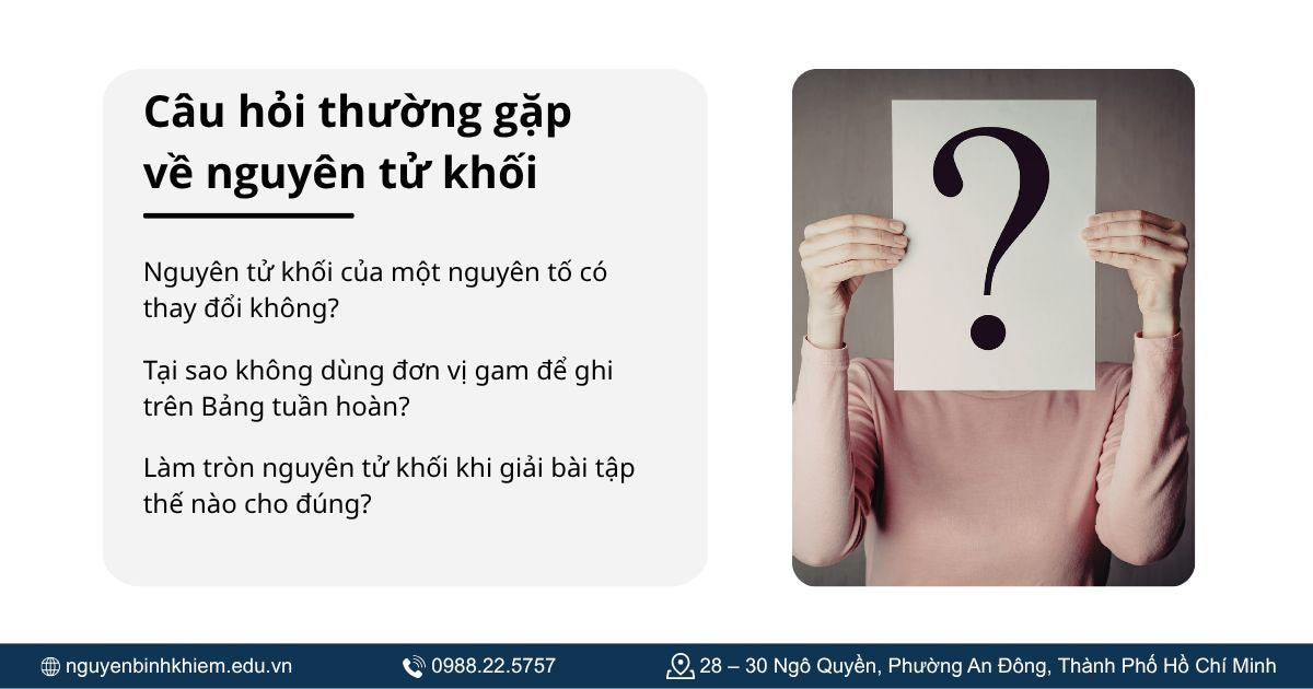Câu hỏi thường gặp về nguyên tử khối