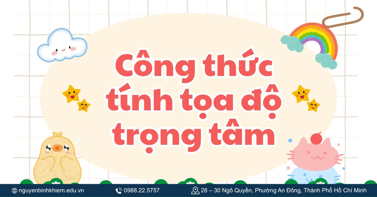 Công thức tính tọa độ trọng tâm