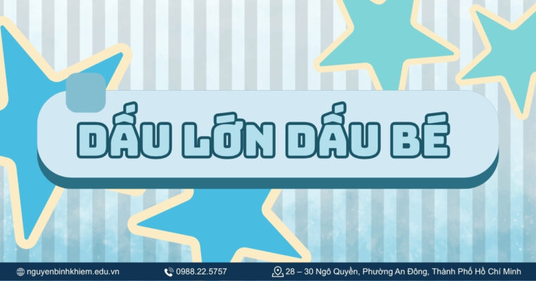 Dấu lớn dấu bé