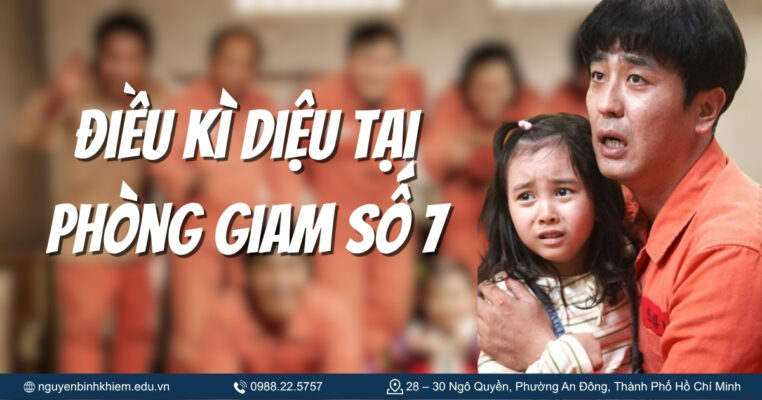 Điều kì diệu tại phòng giam số 7