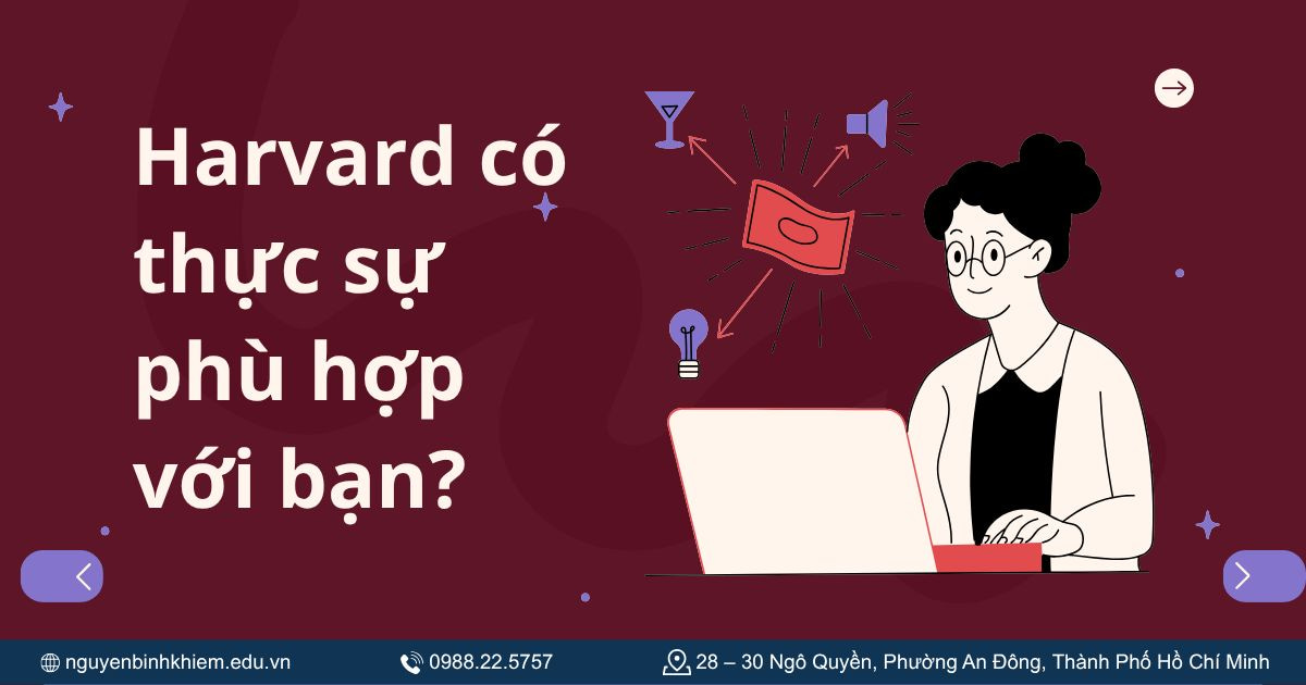 Harvard có thực sự phù hợp với bạn?