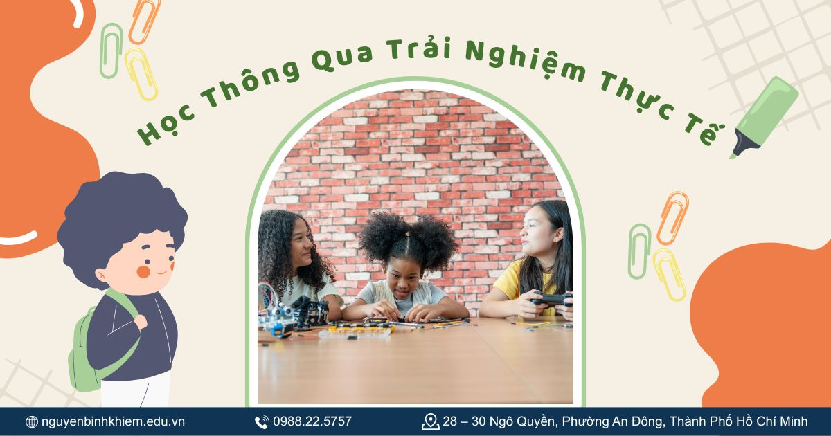 Học Thông Qua Trải Nghiệm Thực Tế