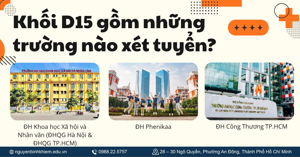 Khối D15 gồm những trường nào xét tuyển?