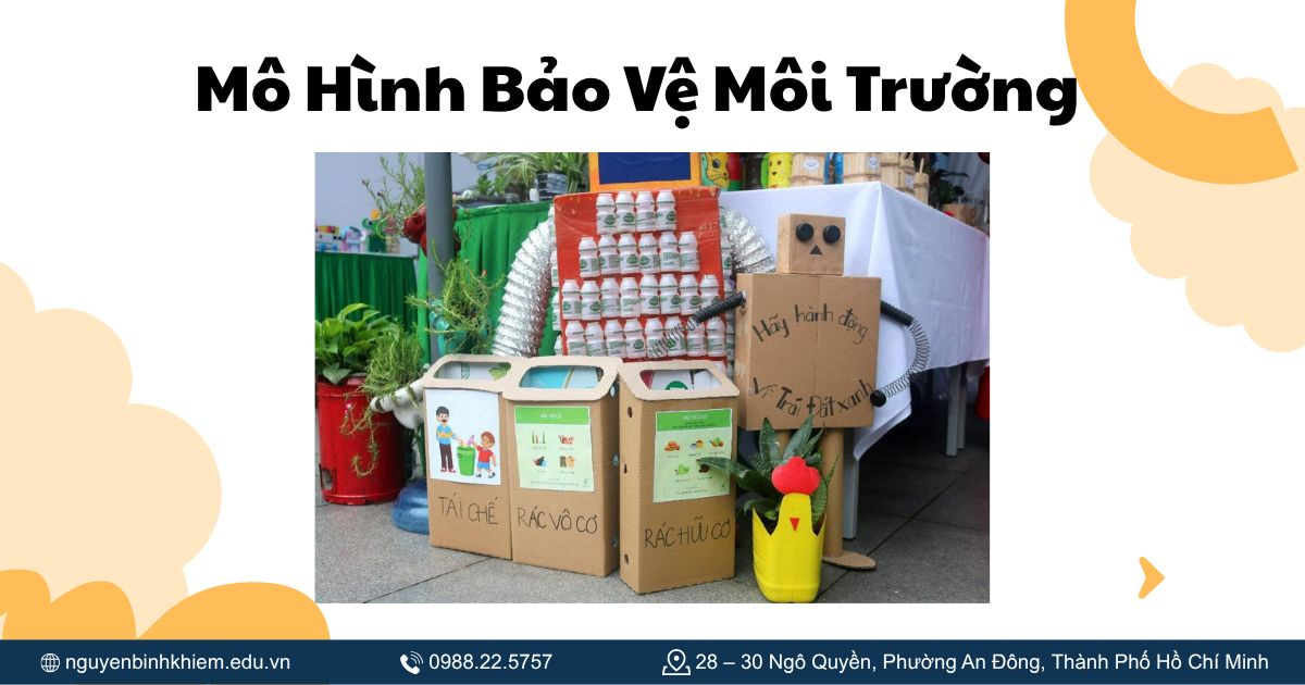 Mô Hình Bảo Vệ Môi Trường