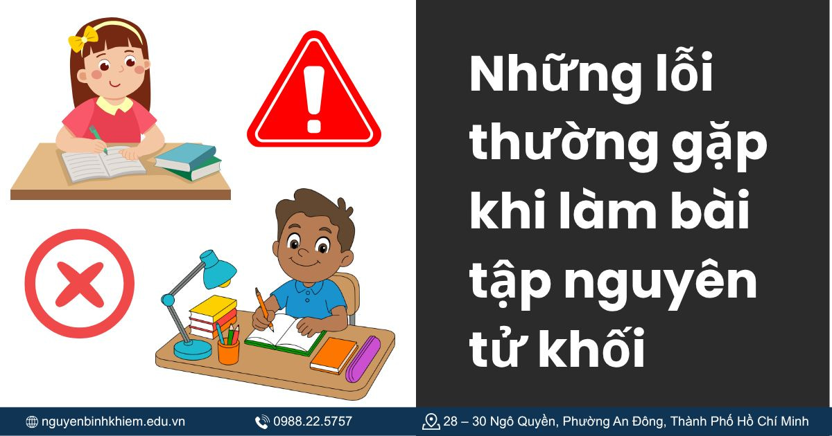 Những lỗi thường gặp khi làm bài tập nguyên tử khối