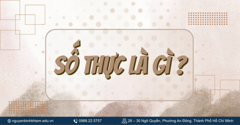 Số thực là gì?