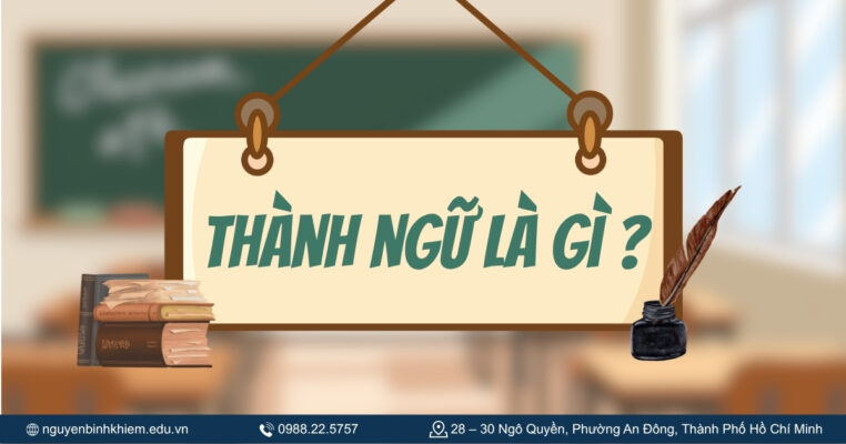 Thành ngữ là gì?