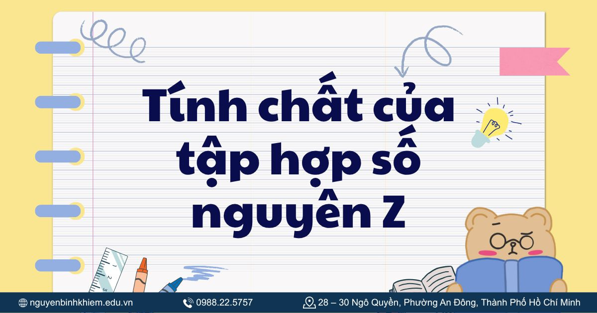 Tính chất của tập hợp số nguyên Z