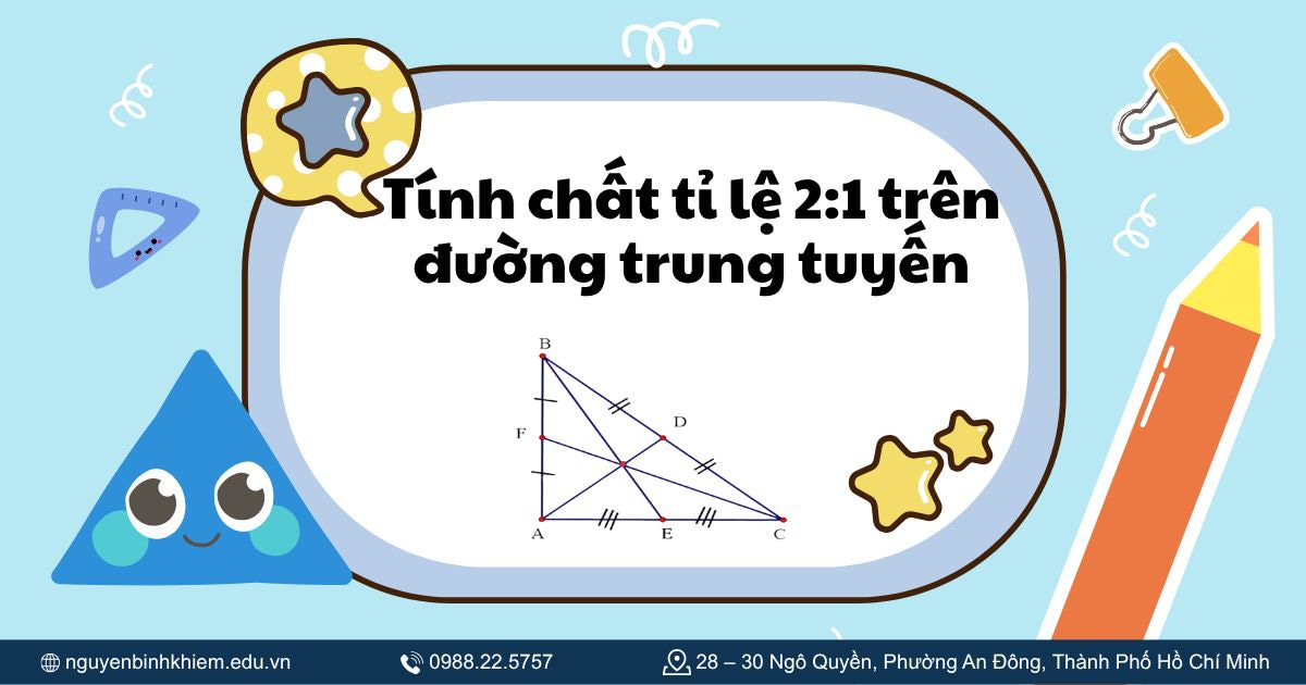 Tính chất tỉ lệ 2:1 trên đường trung tuyến
