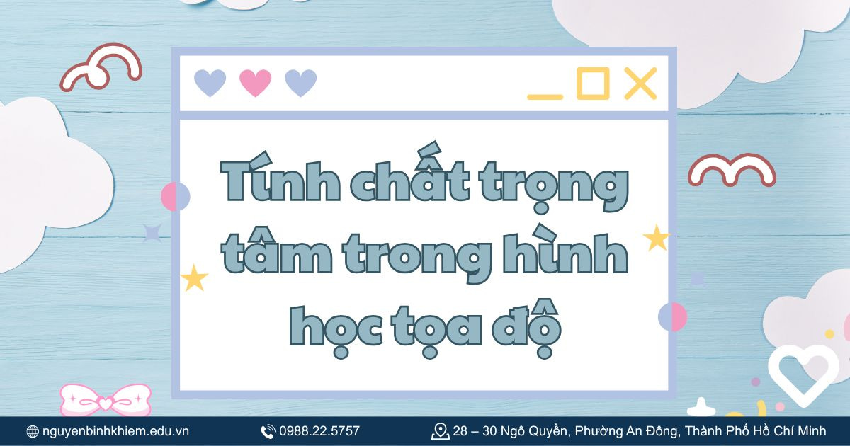 Tính chất trọng tâm trong hình học tọa độ