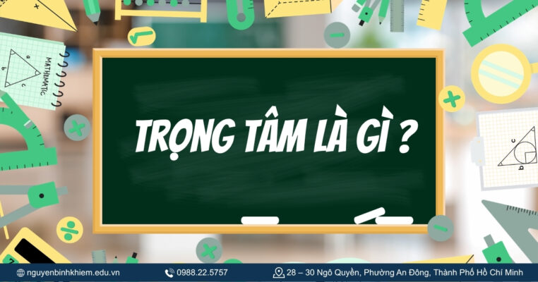Trọng tâm là gì?