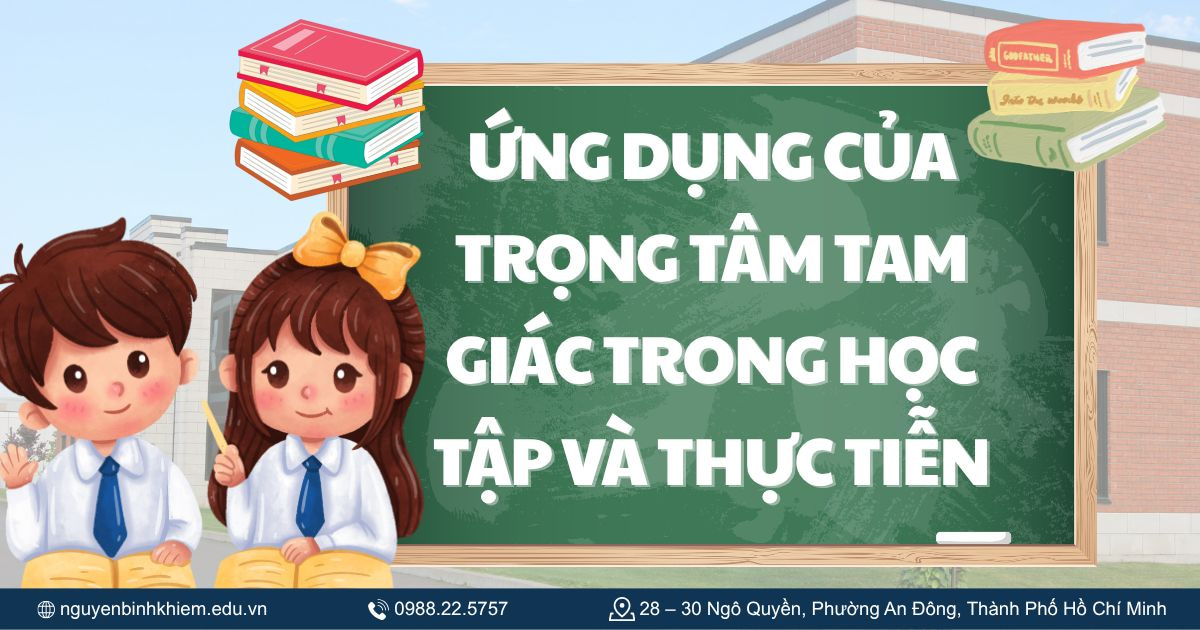 Ứng dụng của trọng tâm tam giác trong học tập và thực tiễn