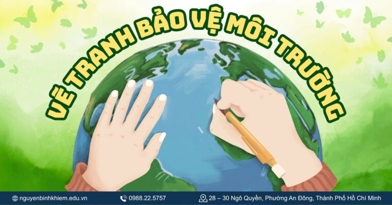 Vẽ tranh bảo vệ môi trường