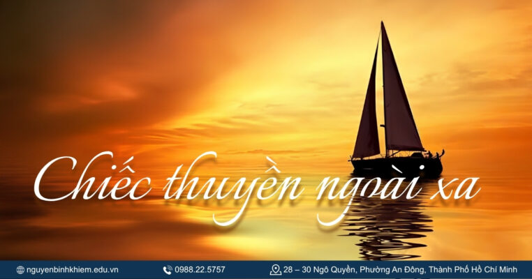 mở bài chiếc thuyền ngoài xa
